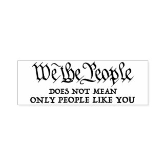 We The People - Not Just You stamp