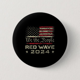We The People Red Wave 2025 Election - Republican 6 Cm Round Badge