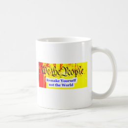 We The People Remake Yourself The MUSEUM Zazzle Gi Coffee Mug