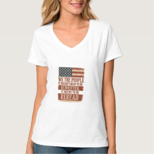 We the People Reread Flag Quote T-Shirt