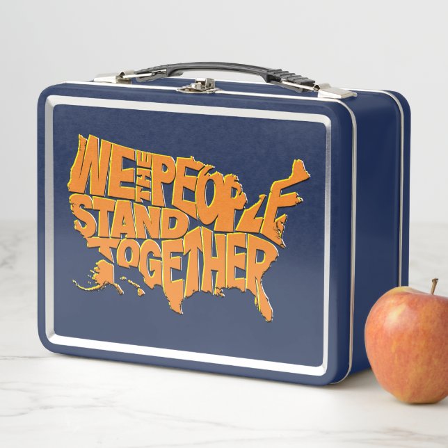 We the People Stand Together Metal Lunch Box (In Situ)