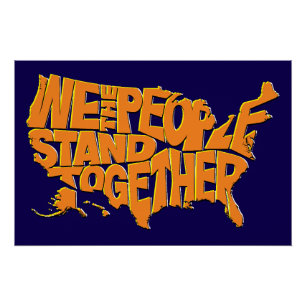 We the People Stand Together Poster