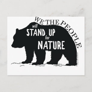 We the people stand up for nature - bear postcard