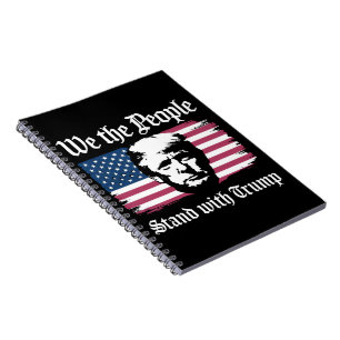 We The People Stand With Donald Trump Support 2024 Notebook