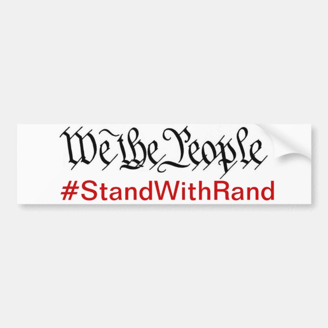 We The People Stand With Rand Bumper Sticker (Front)