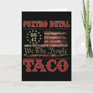 We The People Taco Foxtrot Delta Taco 2  Card