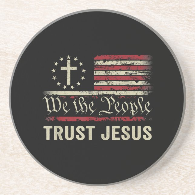 We The People Trust Jesus - USA Flag Christian Pat Coaster (Front)