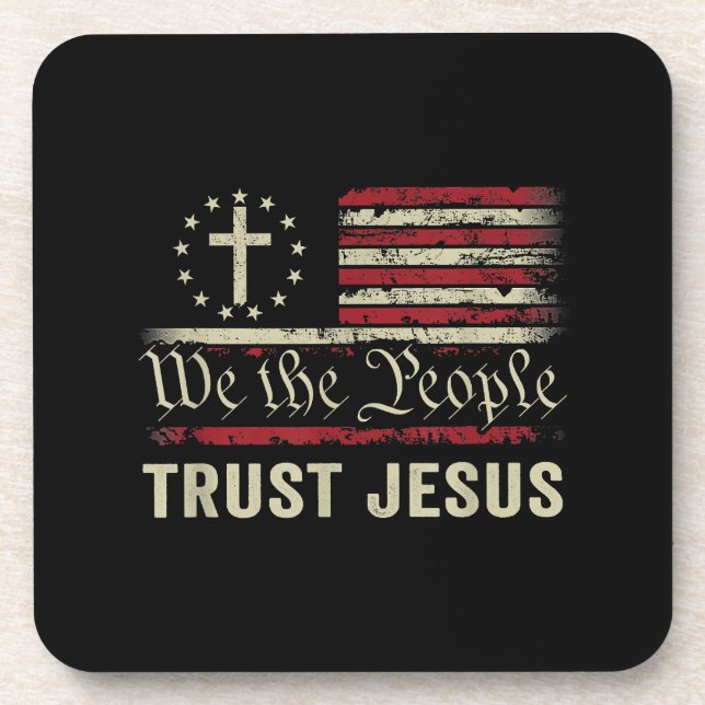We The People Trust Jesus - USA Flag Christian Pat Coaster (Front)