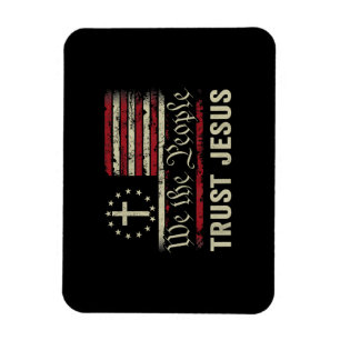 We The People Trust Jesus - USA Flag Christian Pat Magnet