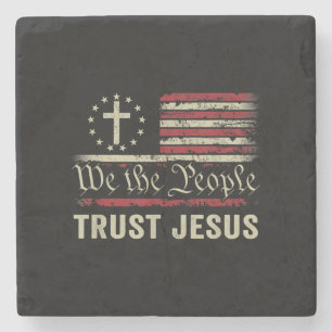 We The People Trust Jesus - USA Flag Christian Pat Stone Coaster