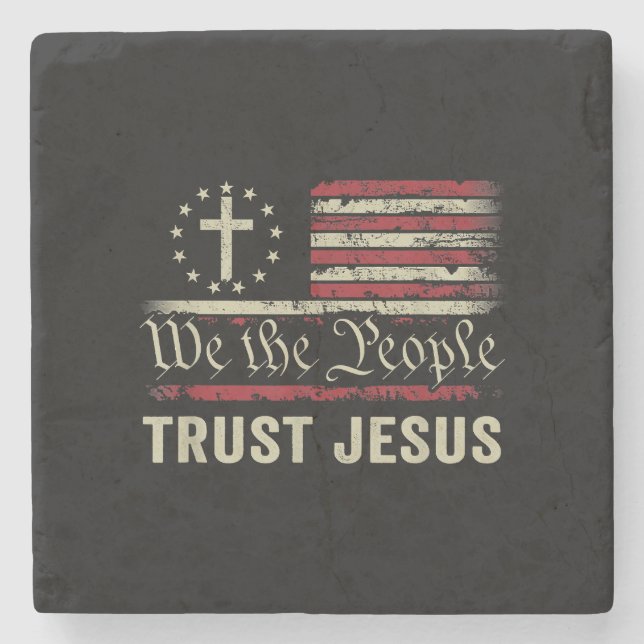 We The People Trust Jesus - USA Flag Christian Pat Stone Coaster (Front)