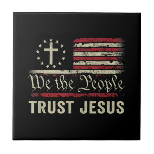 We The People Trust Jesus - USA Flag Christian Pat Tile