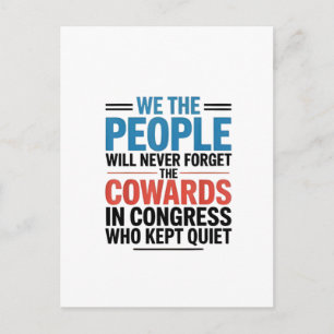We the People Will Never Forget the Cowards  Holiday Postcard