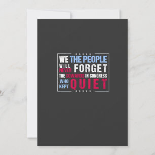 We the People Will Never Forget the Cowards USA Invitation