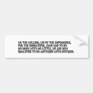 We the Willing Bumper Sticker