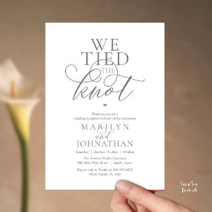 We Tied The Knot, Modern Classy Wedding Reception Invitation