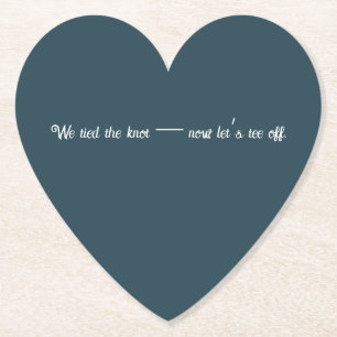 'We Tied The Knot - Now Let's Tee Off'' Wedding  Paper Coaster