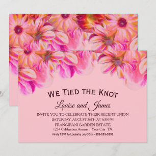 We Tied the Knot Pink Floral Wedding Reception Invitation