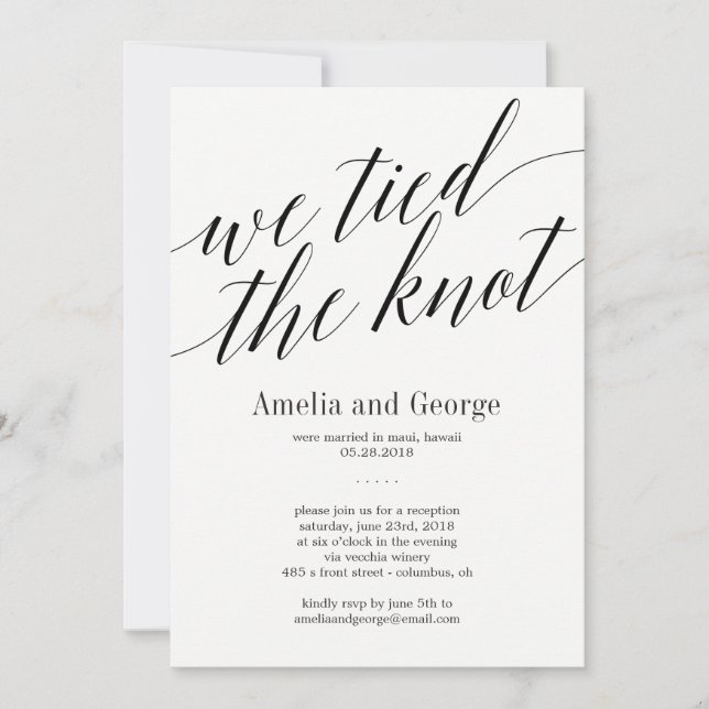 We Tied The Knot Wedding Reception Modern Script Invitation (Front)