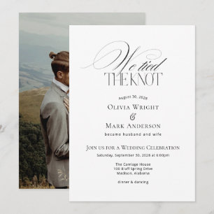 We tied the Knot with Photo Wedding Reception Invitation