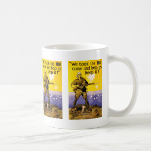 We Took The Hill Coffee Mug