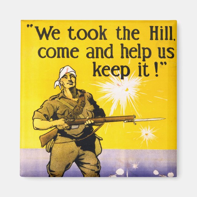 We Took The Hill Magnet (Front)