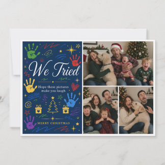 We Tried Christmas | Funny Family Photo Holiday Card