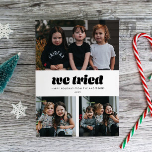 We Tried Funny Multiple Photo Christmas Holiday Card