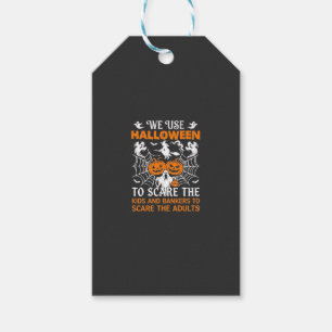 We Use Halloween Scare Ghost Pumpkins Witch Spider Gift Tags