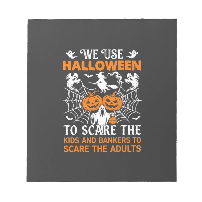 We Use Halloween Scare Ghost Pumpkins Witch Spider Notepad (Front)