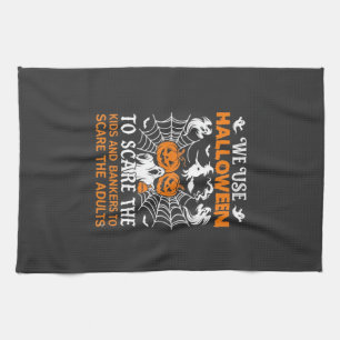 We Use Halloween Scare Ghost Pumpkins Witch Spider Tea Towel