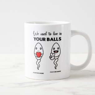 We Used To Live In Your Balls, Custom Name Dad Large Coffee Mug