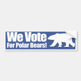 We Vote For Polar Bears Bumper Sticker