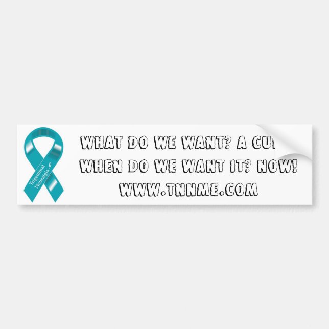 We want a cure bumper sticker... bumper sticker (Front)