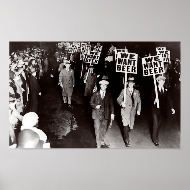 WE WANT BEER ANTI PROHIBITION MARCH c. 1925 Poster (Front)