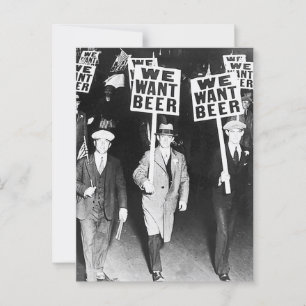 We Want Beer Protest Old Photography. Vintage Beer Postcard