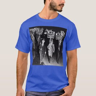 We Want Beer T-Shirt