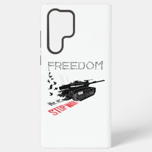 We Want World Peace and Freedom, Stop the War Samsung Galaxy Case