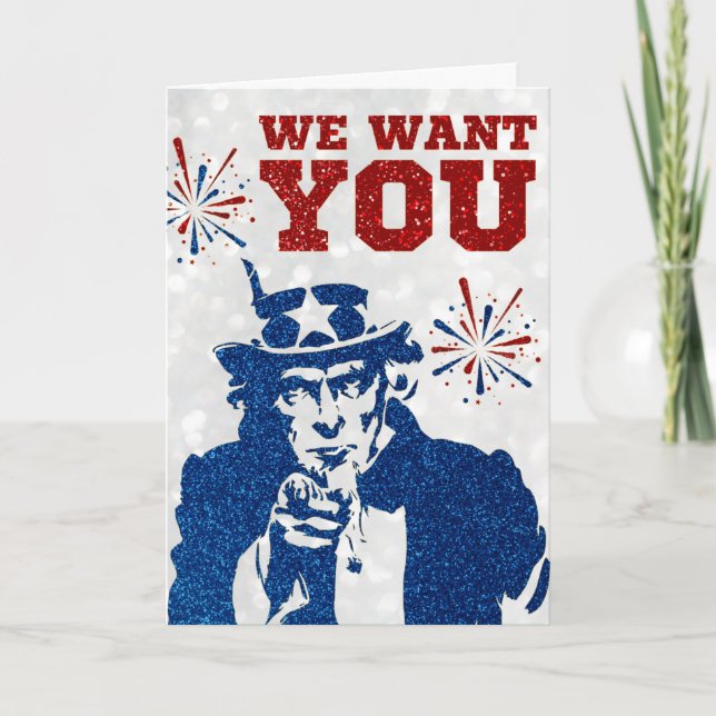 We Want You Fourth Of July Glitter Card (Front)