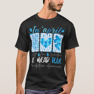 We Wear Blue Autism Awareness Puzzle Accept T-Shirt