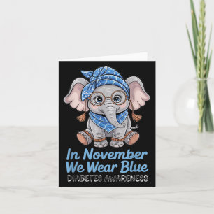 We Wear Blue Elephant Diabetes Awareness Funny Card