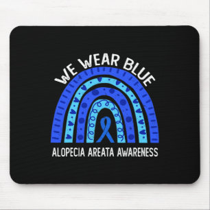 We Wear Blue For Alopecia Areata Awareness Mouse Mat