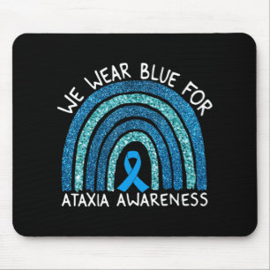 We Wear Blue For Ataxia Awareness Rainbow Gift T-S Mouse Mat