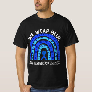 We Wear Blue For Ataxia Telangiectasia Awareness T T-Shirt