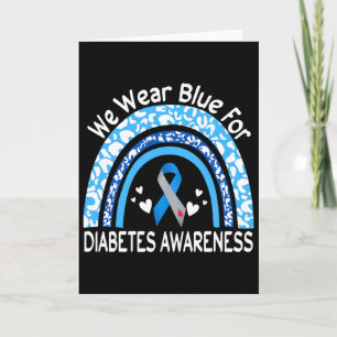 We Wear Blue For Diabetes Awareness Rainbow Leopar Card