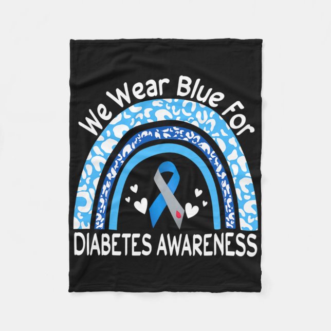 We Wear Blue For Diabetes Awareness Rainbow Leopar Fleece Blanket (Front)