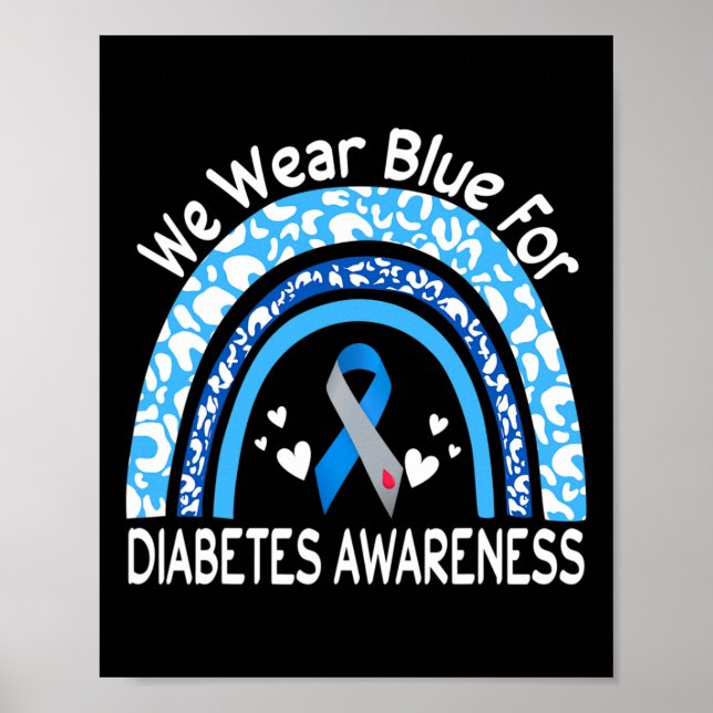 We Wear Blue For Diabetes Awareness Rainbow Leopar Poster (Front)