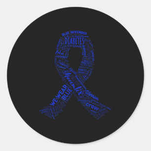 We Wear Blue November Diabetes Awareness Support S Classic Round Sticker