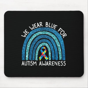We Wear Blue Rainbow For Autism Awareness  Mouse Mat
