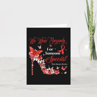 We Wear Burgundy Butterflies Brain Aneurysm Awaren Card
